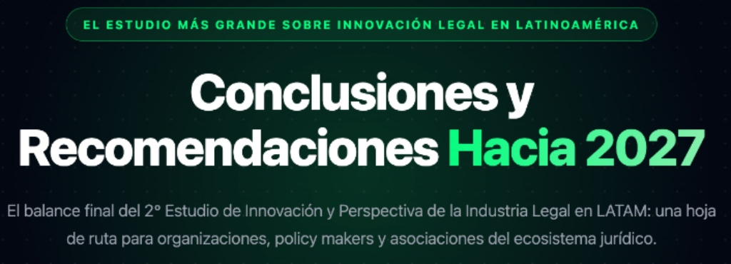 Reporte: Hacia 2027: Cinco Recomendaciones Clave para Cerrar la Brecha Digital en la Industria Legal de LATAM
