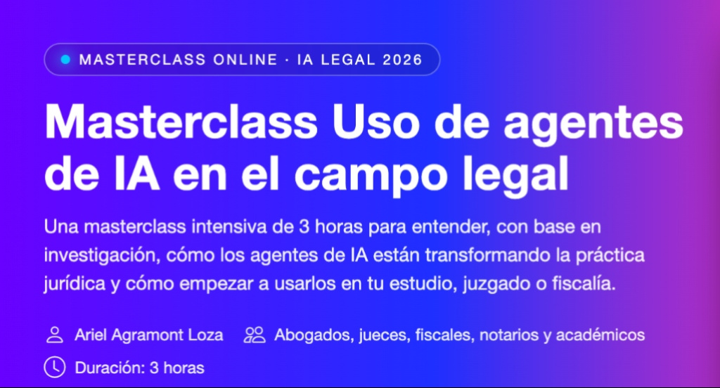 Masterclass Uso de agentes de IA en el campo Legal
