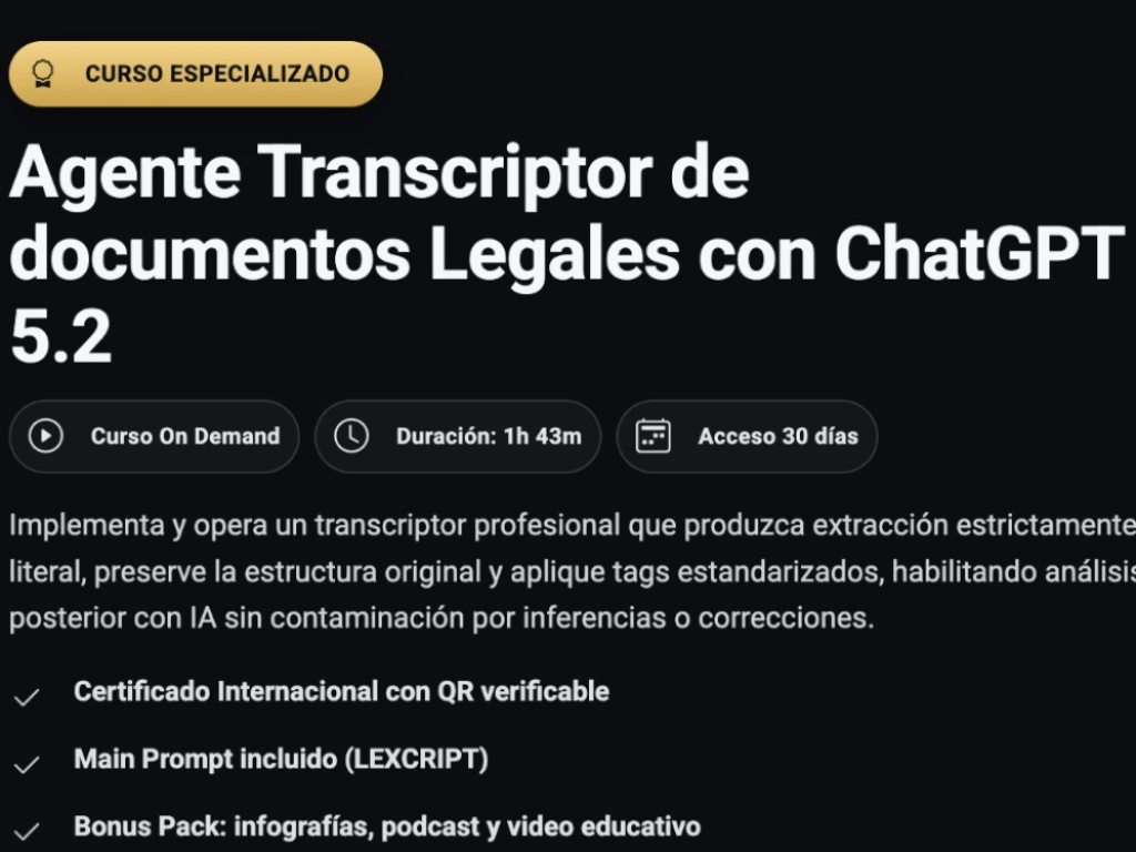 Curso Especializado Agente de Transcriptor de documentos Legales con ChatGPT 5.2