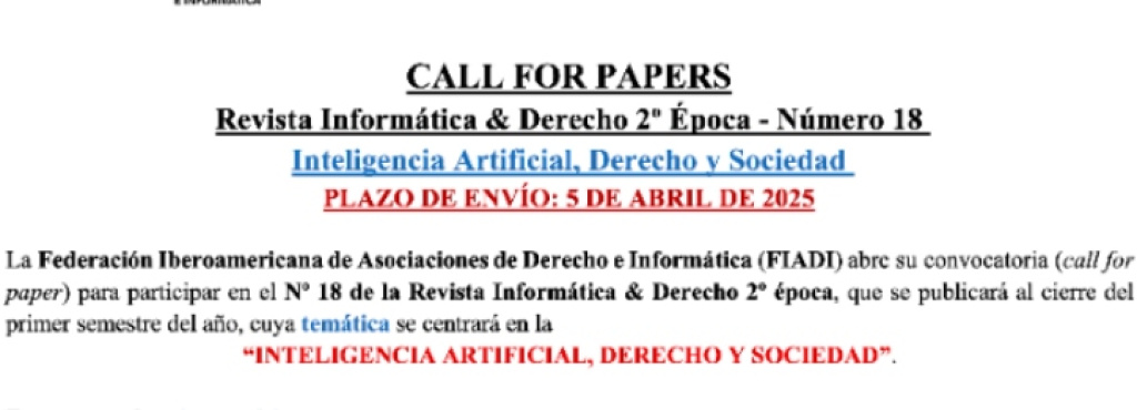 CALL FOR PAPERS Revista Informática & Derecho 2º Época - Número 18